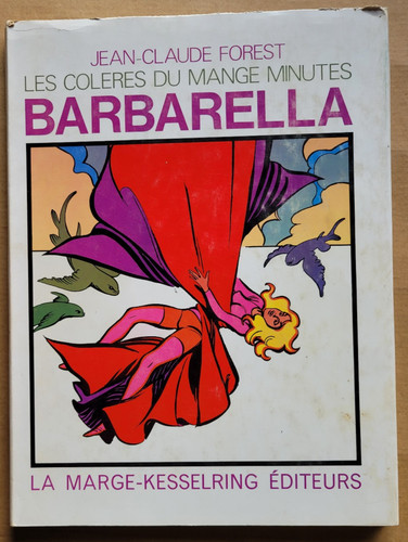 Barbarella les colères - barbarella, du