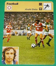 FOOTBALL ANDRE BETTA 1977 FRANCE ROUEN BORDEAUX RENNES METZ STADE REIMS