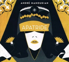 Apatride, André Manoukian