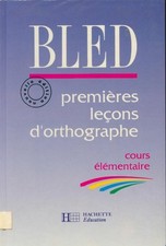 Bled. Premières leçons