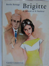 Brigitte, la jalousie et le