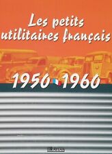 Fascicule collection Les Petits Utilitaires Français - Editions Atlas