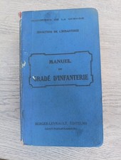 Militaria Manuel du gradé d'infanterie 1934. Édition Berger Levrault