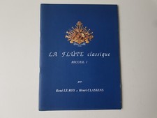 ♫ Livre Partitions / méthode - La flute classique - Recueil 1 ♫