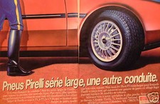 PUBLICITÉ DE PRESSE 1981 PIRELLI PNEUS SÉRIE LARGE - ADVERTISING