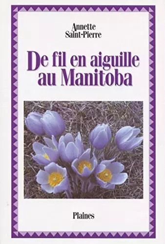 Fil aiguille au manitoba - en,