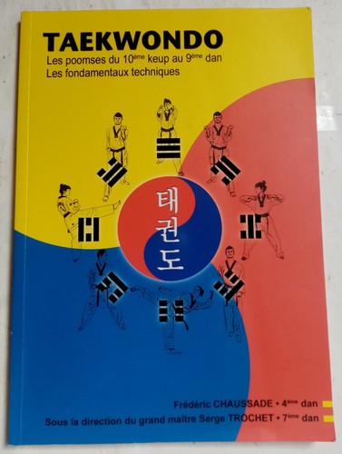 Taekwondo les poomses - taekwondo,