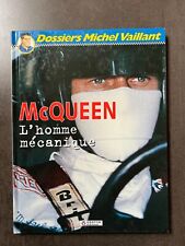 DOSSIER MICHEL VAILLANT N°3 " MC QUEEN L'HOMME MECANIQUE " ... EO