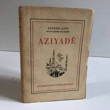 Pierre LOTI AZIYADE Les