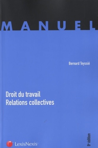 Droit travail relations - du,