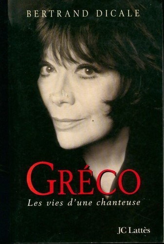 Gréco les vies une - gréco.,