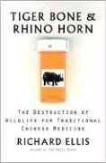 Tiger bone and rhino - horn:, the