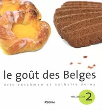 Le goût des Belges: Tome 2