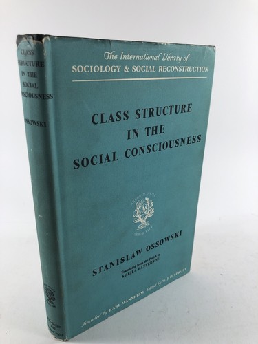 Class structure the social - structure, in