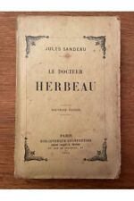 Le docteur Herbeau Jules