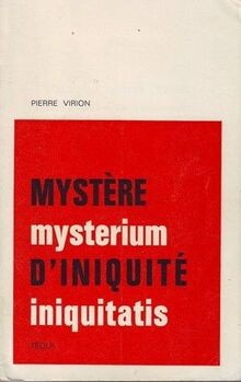 Mystere iniquite virion - mystere, |