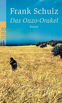 Das ouzo orakel roman - das, ouzo-orakel: