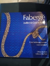 FABERGE JOAILLIER A LA COUR DE