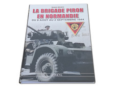 La brigade Piron en Normandie