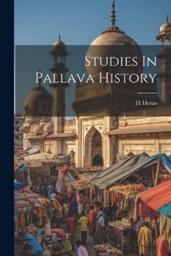 Heras studies pallava - studies, in