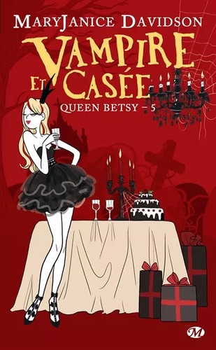 Queen betsy tome vampire - betsy,,