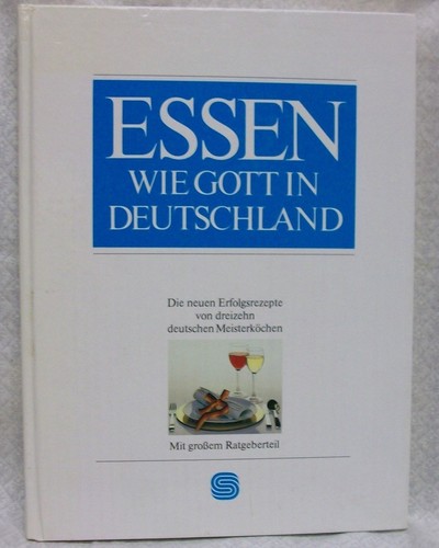 Essen wie gott - wie, in