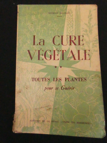 Cure végétale toutes les - la,