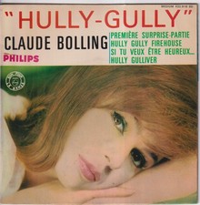 CLAUDE BOLLING - FR EP - "HULLY-GULLY"  - Première Surprise-Partie + 3