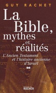 Bible mythes et - la, bible,