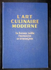 Pellaprat, L'art culinaire