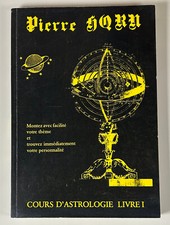 Pierre Horn - Cours d'astrologie livre 1/ 1985