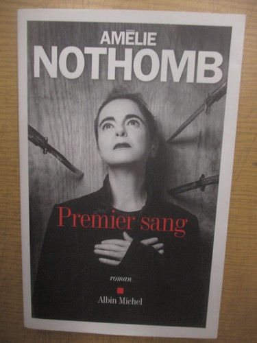 Amélie nothomb premier sang - nothomb, sang"