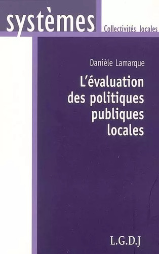 évaluation des politiques - l'Évaluation,