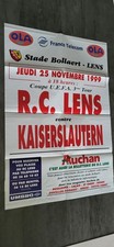 AFFICHE  FOOTBALL  U. E F A   1999 /  LENS  CONTRE   KAISERSLAUTERN 25 / 11 / 99