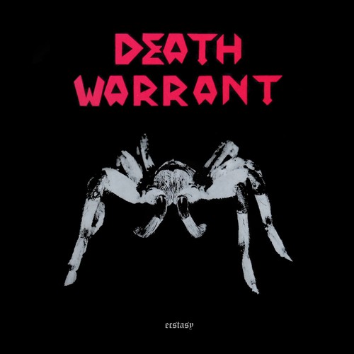 Death warrant extasy - warrant,