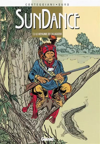 Sundance tome le royaume - tome, 3