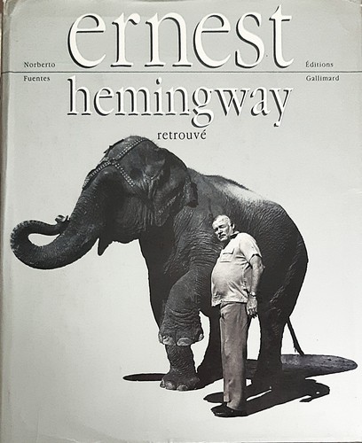 Ernest hemingway retrouvé - ernest,