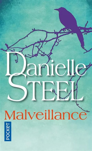 Malveillance danielle steel - danielle,