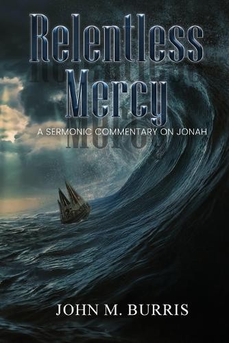 John burris relentless mercy - john,