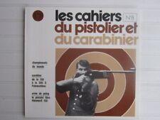 Cahiers du pistolier  N° 8/Carabine Feinwerkbau/pistolet libre Hämmerli 150