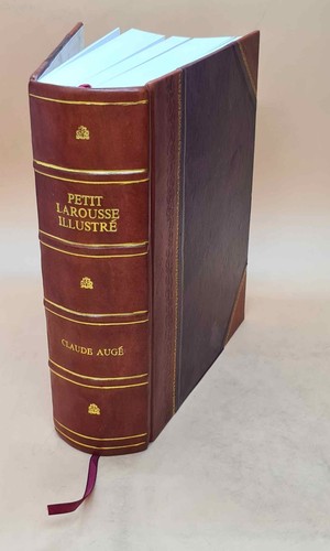 Petit larousse illustré - larousse,