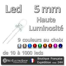 Led 5mm Haute Luminosité, 9 couleurs au choix (mélange possible), Prix dégressif