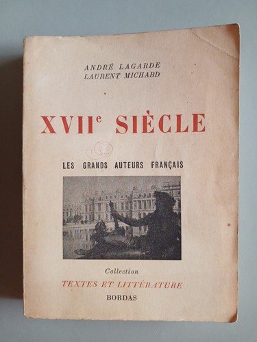 André lagarde laurent michard - lagarde,