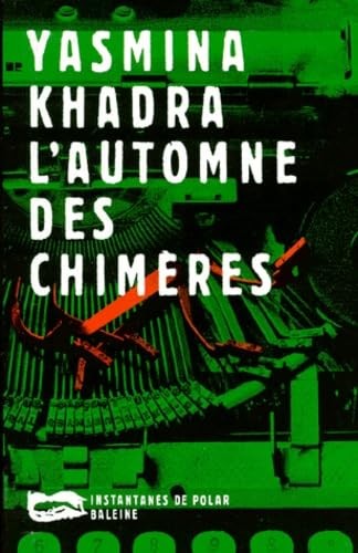 Automne des chimères - l',