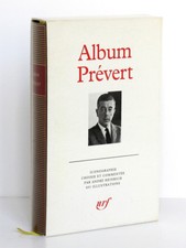 Album Jacques PRÉVERT. Pléiade nrf-Gallimard 1992. 601 illustrations. Avec étui