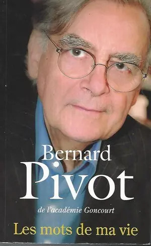 Les mots vie - mots, bernard
