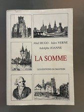 LA SOMME - LES EDITIONS DU BASTION - Exemplaire numéroté 861