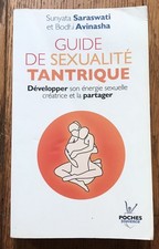 Guide de sexualité tantrique -  Sunyata Saraswati et Bodhi Avinasha