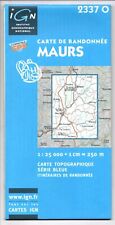 Carte de Randonnée IGN - Top 25 N°2337 O - Maurs - Eds. IGN - 2003