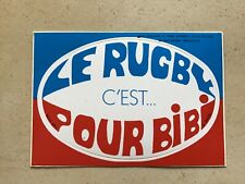 autocollant ancien Le RUGBY c'est pour BIBI ballon ovale Daniel BIBI BIZIWU 